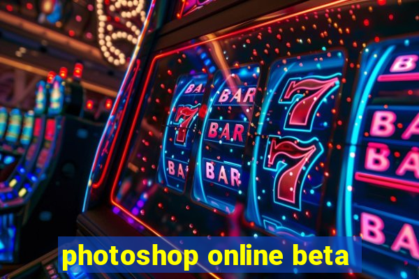 photoshop online beta